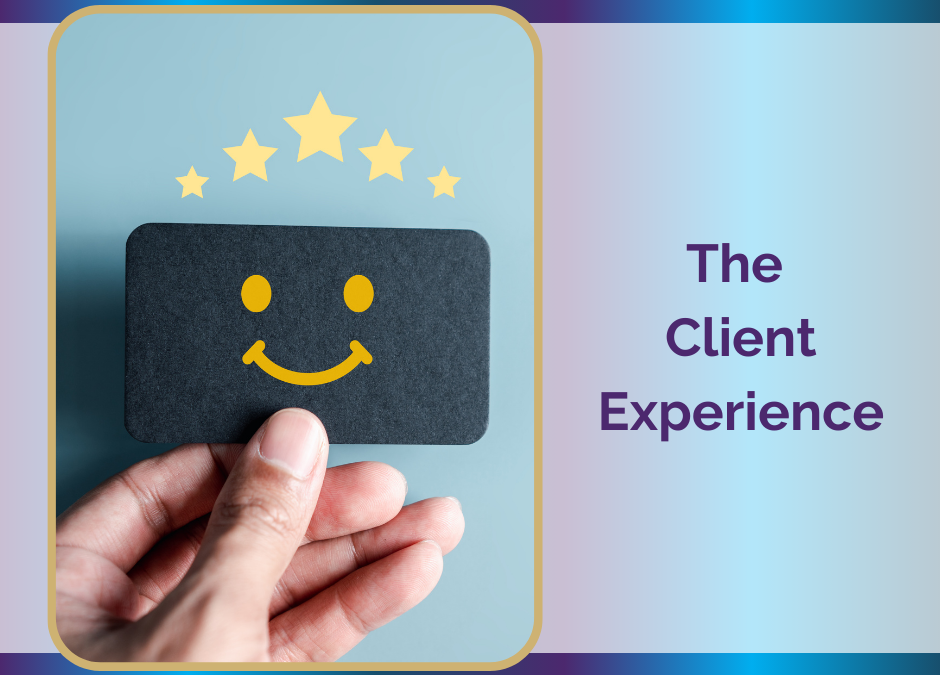 The Client Experience